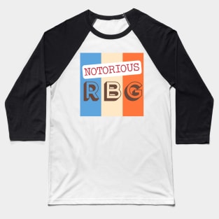 Notorious RBG Ruth Bader Ginsburg Retro Design. Baseball T-Shirt